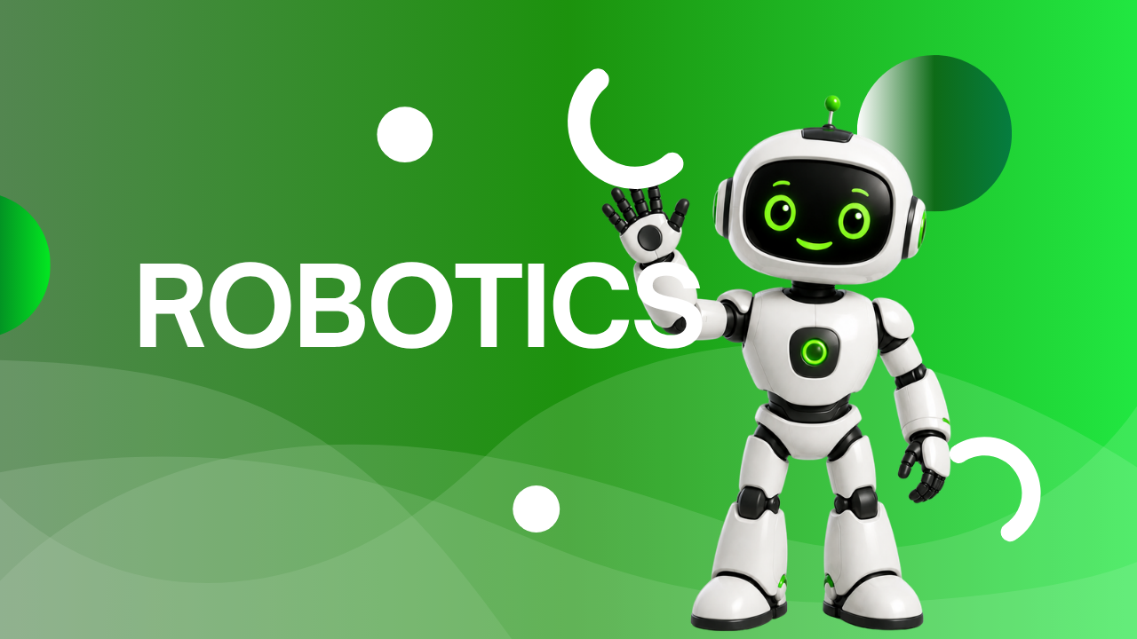 ROBOTICS